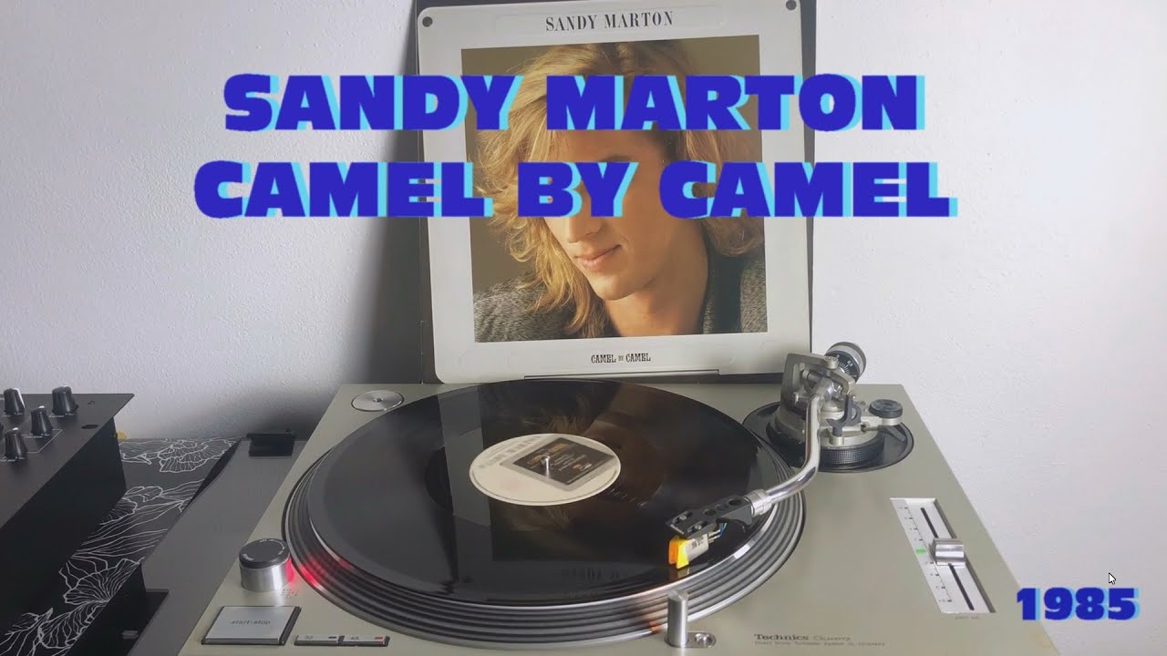 Sandy Marton - Camel By Camel (Italo-Disco 1985) (Extended Version) AUDIO HQ - FULL HD
