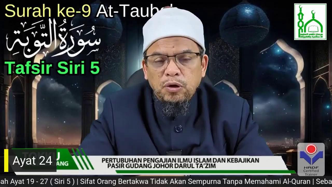 Tokku PG | Tafsir 2.0 Surah At-Taubah Ayat 19 - 27 ( Siri 5 )