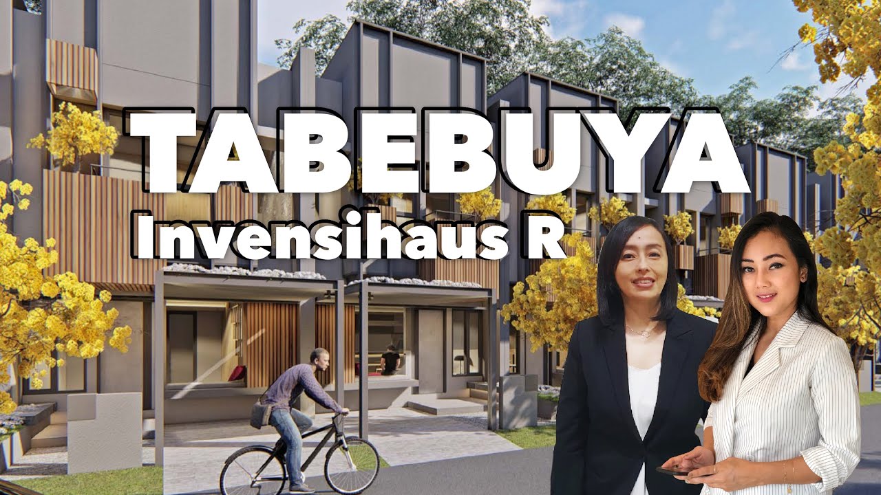 Review Rumah Properti : TABEBUYA - INVENSIHAUS R Rumah Millenial di BSD City