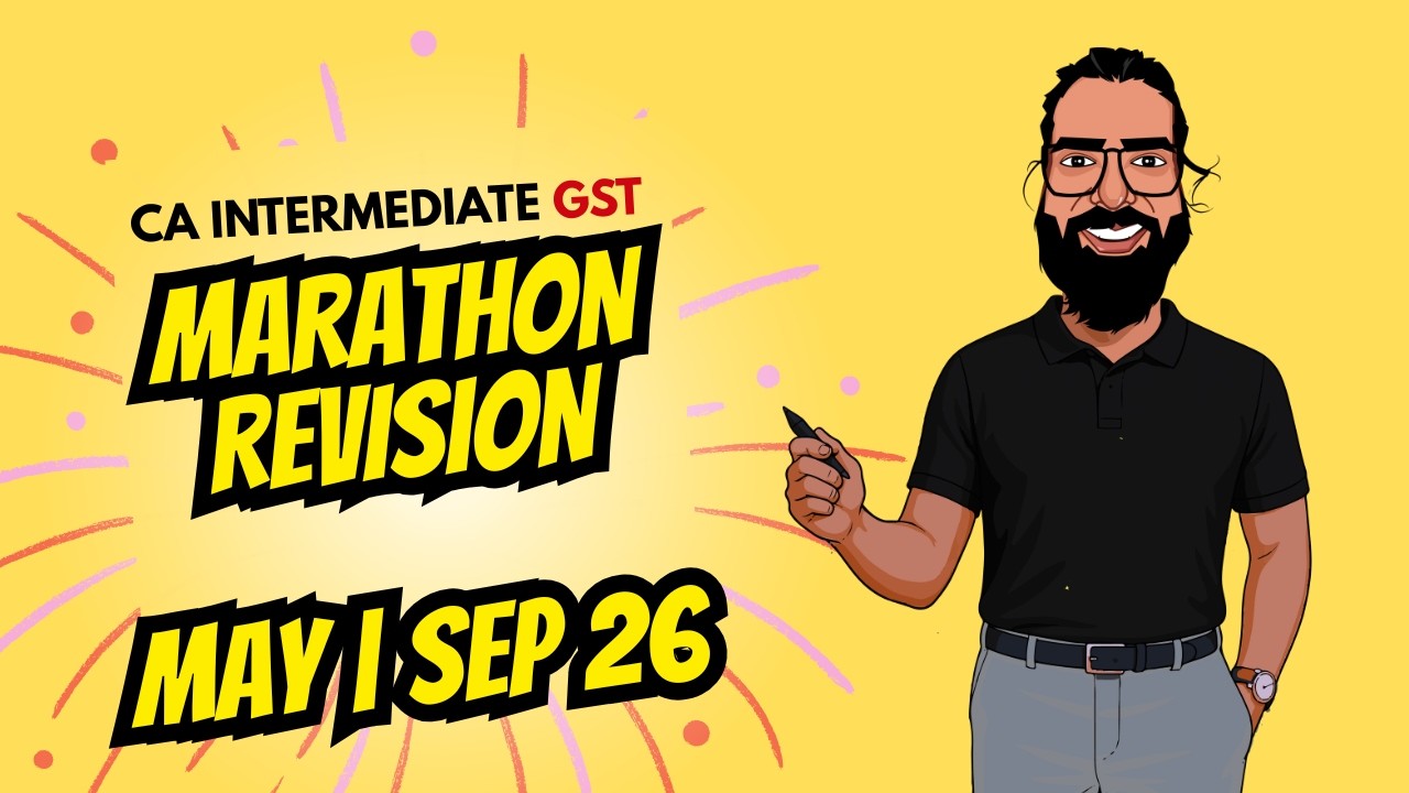 CA Inter GST Complete Marathon | Applicable May 26 Sep 26 | CA Ramesh Soni