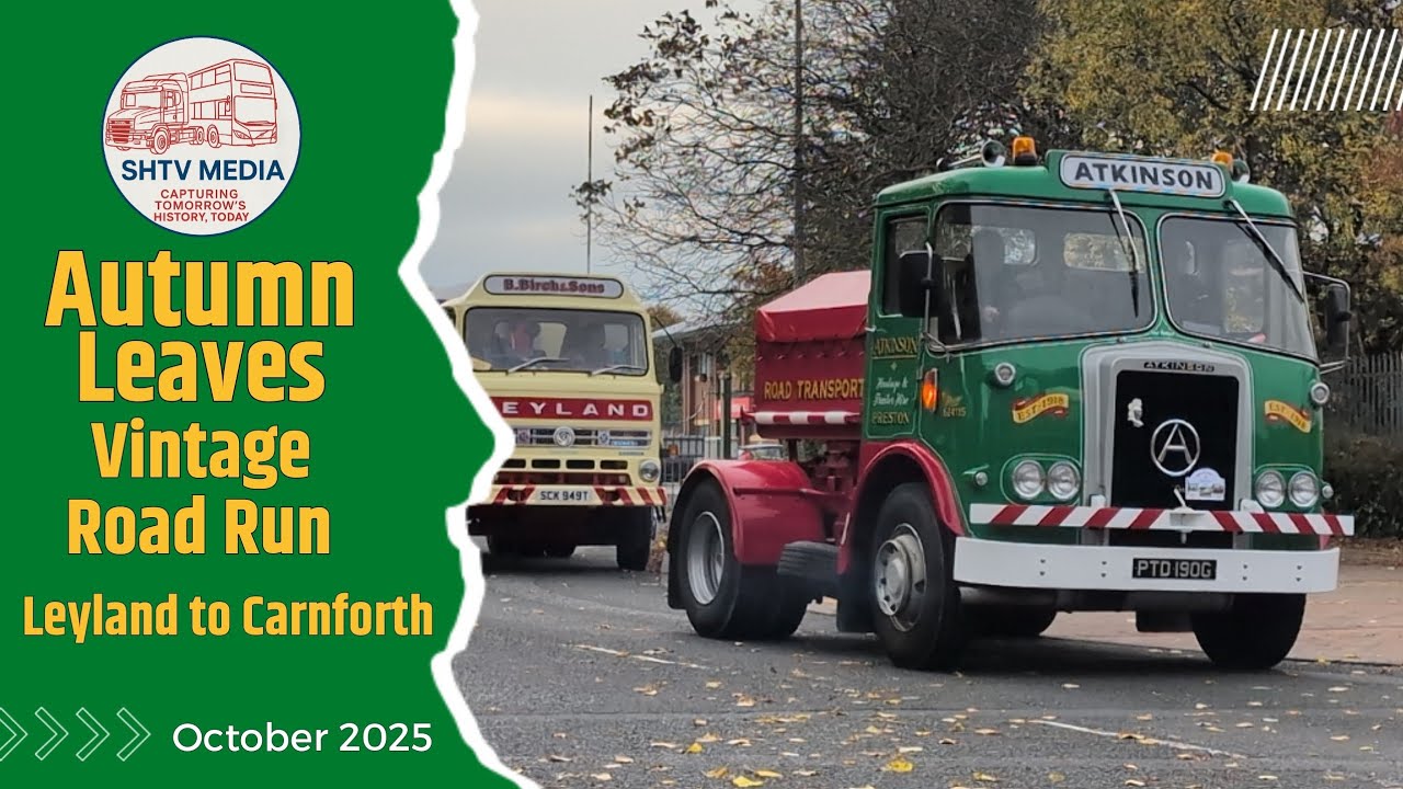 Autumn Leaves Vintage Road Run 2025 – Classic Trucks & Cars from Leyland to Carnforth