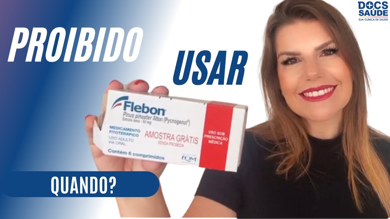 Contraindicação do Flebon - Picnogenol