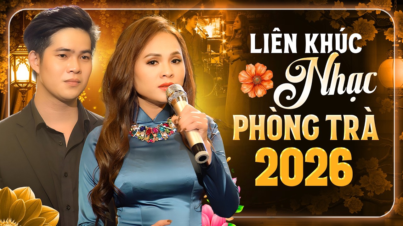 Liên Khúc Nhạc Phòng Trà 2026 - Những Bản Tình Ca Bolero Chọn Lọc Hay Nhất