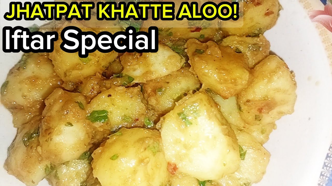Bina Aloo Boil Kiye Khatte Aloo | Easy Jhatpat Iftar Recipe!