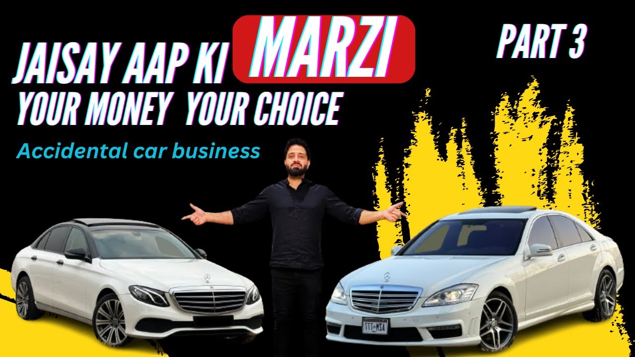 Jaisay Aapki Marzi | Last Episode 3 | Accidental Car Business in Dubai