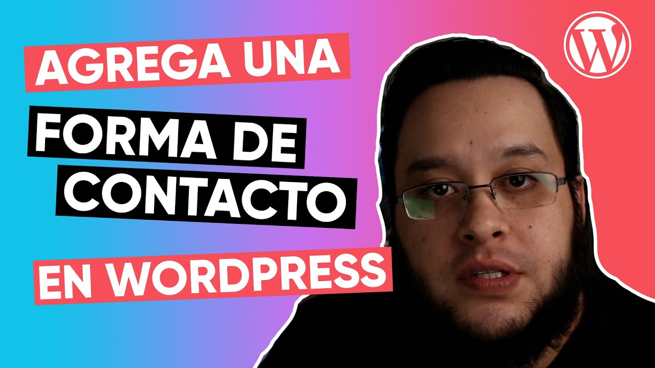Tutorial contact form 7 wordpress  espa&ntilde;ol 2021