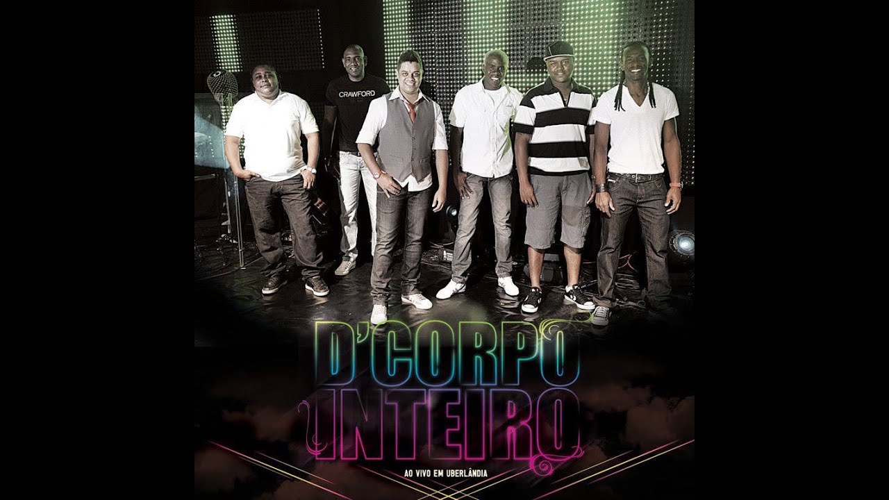 DVD D' CORPO INTEIRO - AO VIVO EM UBERLÂNDIA