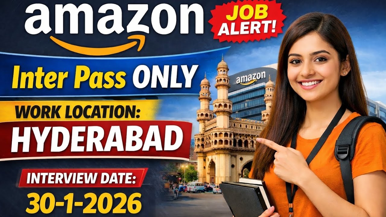 Amazon Walk in drive || Inter pass only || Hyderabad || interview date - 30jan2026