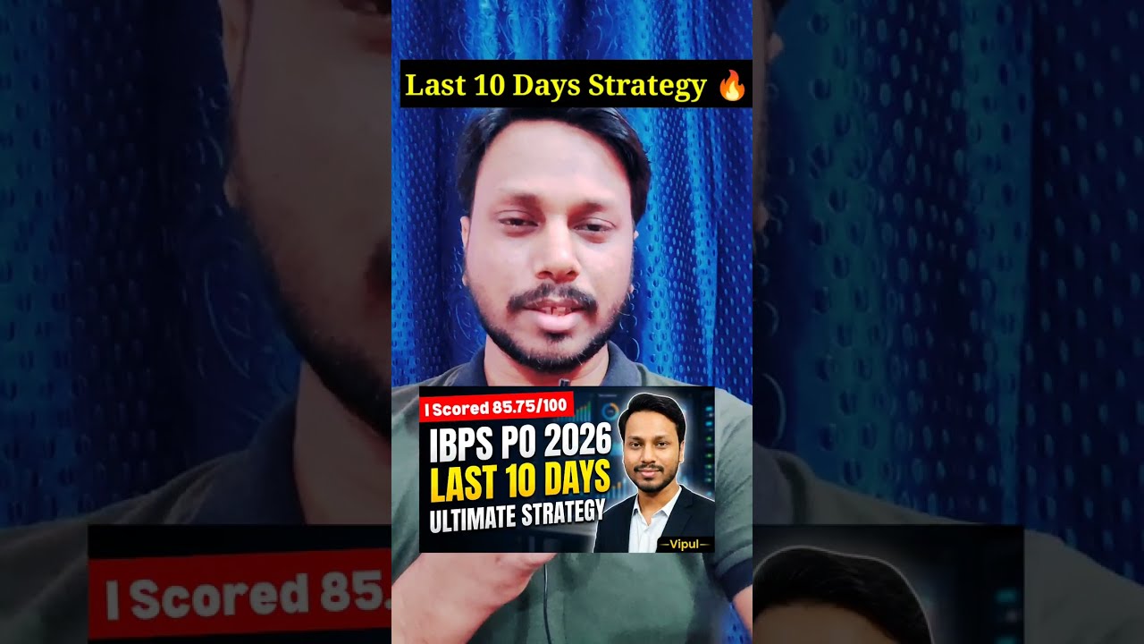 IBPS PO Prelims Last 10 Days Strategy 🔥How I Scored 85.75 in IBPS PO Prelims