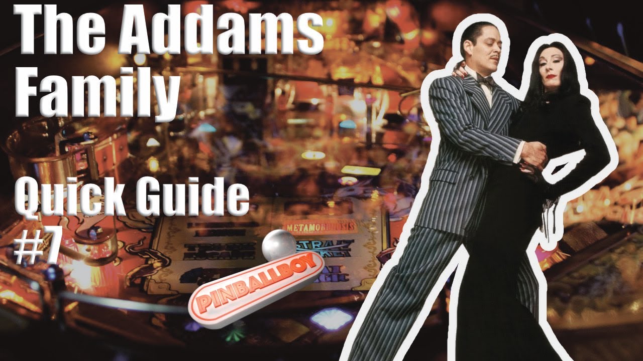 The Addams Family   I   Pinball Flipper
