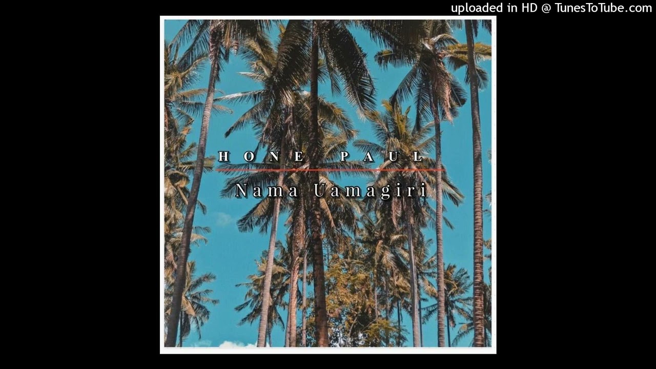 Hone Paul- Nama Uamagiria