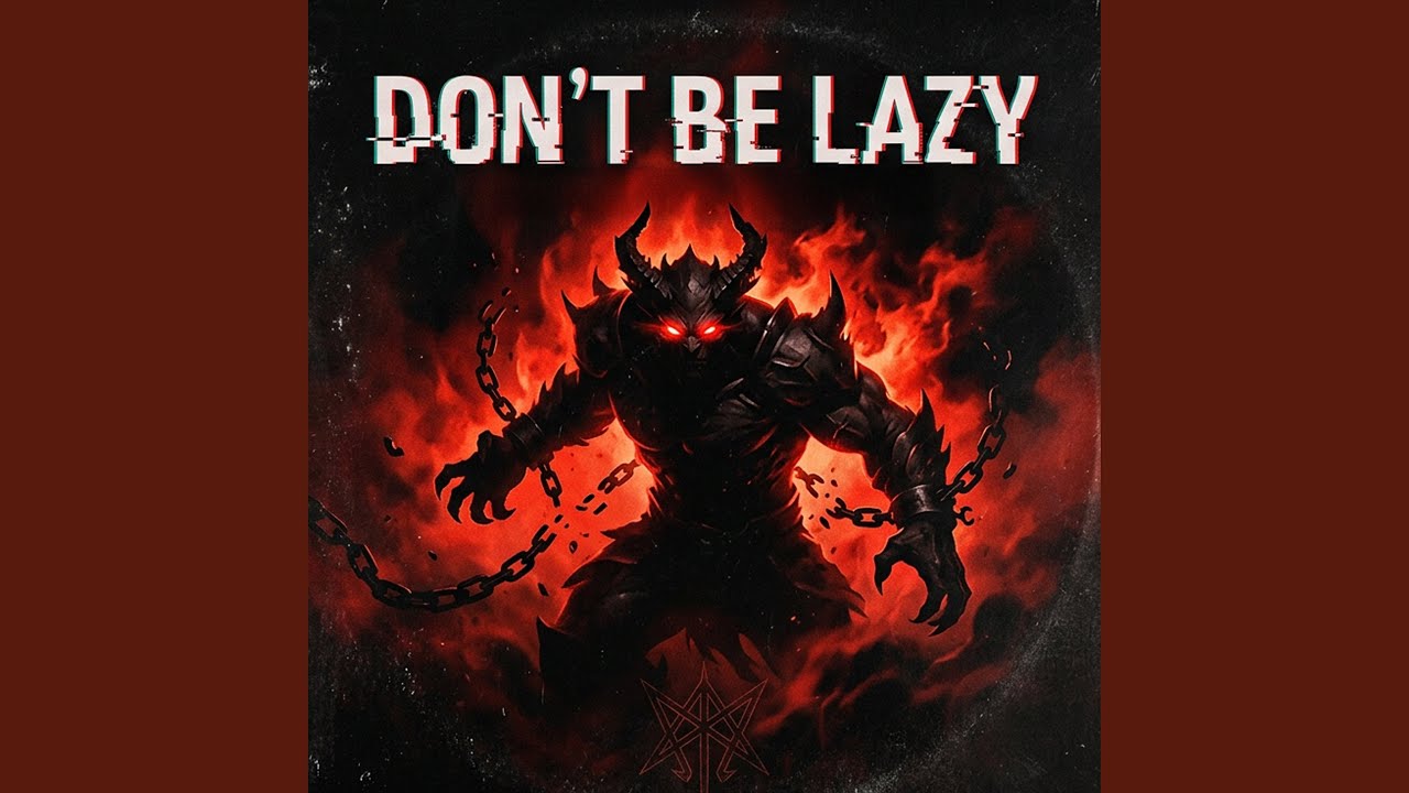 Don’t Be Lazy