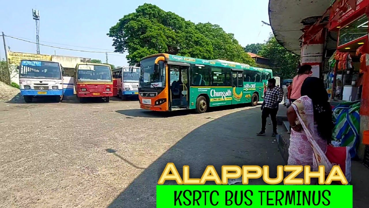 KSRTC BUS STAND | Alappuzha City | Travel Advisor