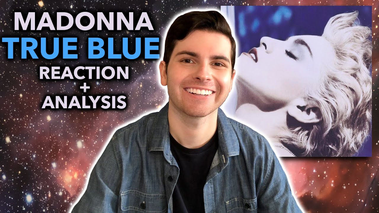 Madonna – True Blue | Full Album REACTION + ANALYSIS