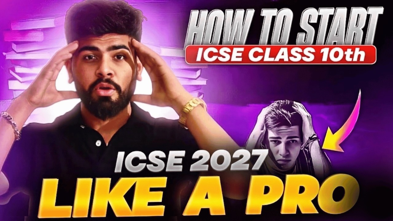 🔥 Moving from ICSE 9th to 10th ? Watch This First! | ICSE Class 10th | ICSE 2027