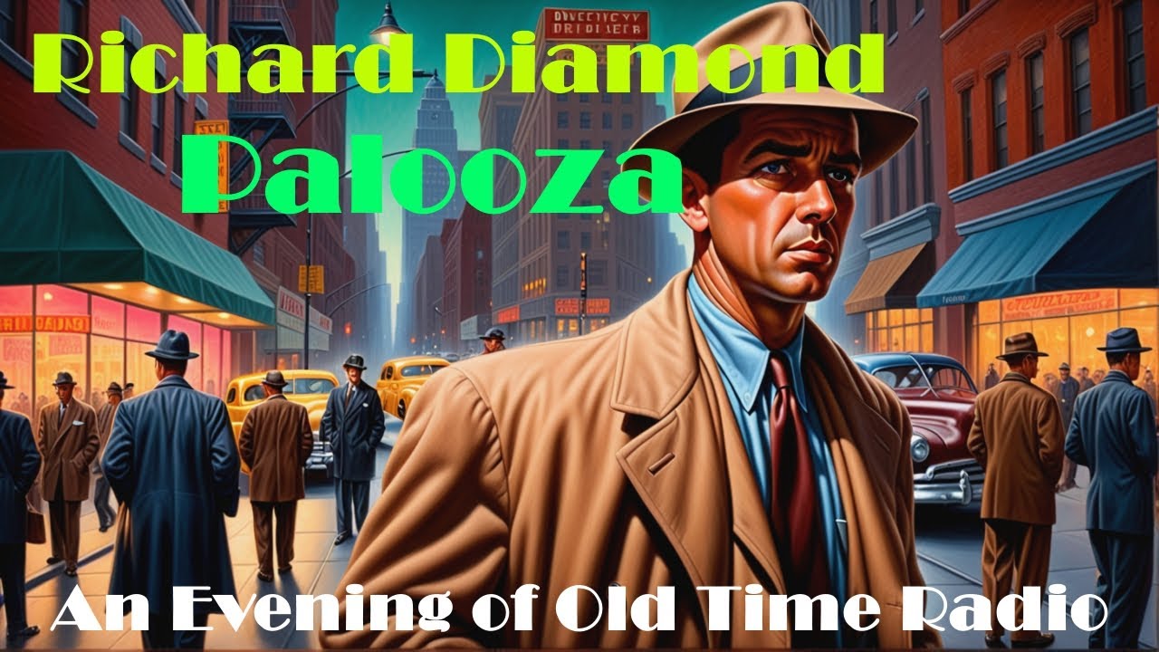 All Night Old Time Radio Shows | Richard Diamond Palooza! | Classic Detective OTR Shows | 8 Hours!