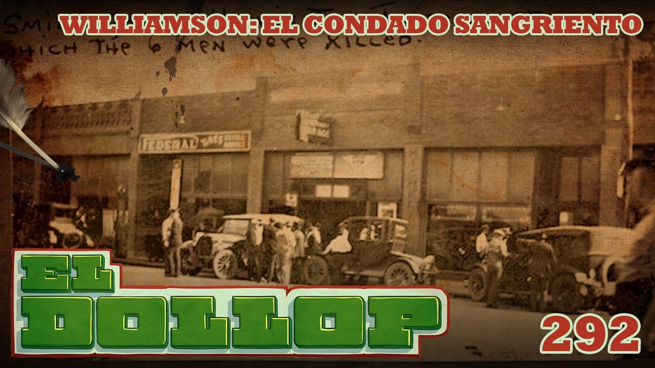 E292: Williamson: El Condado Sangriento