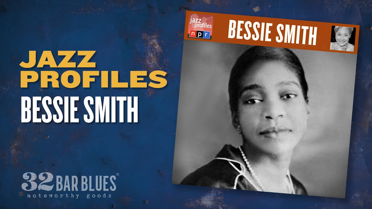 Bessie Smith - Jazz Profiles
