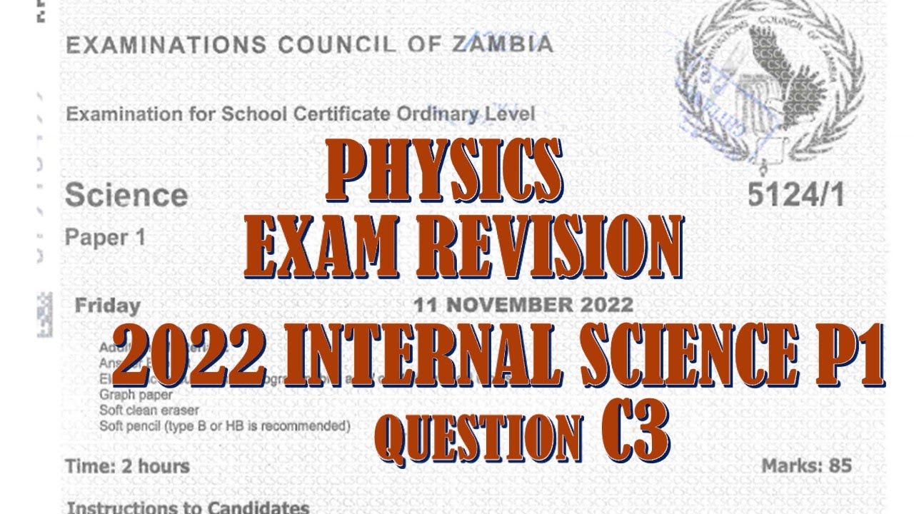 2022 SCIENCE PAPER 1 QUESTION C3 #physics #exampreparationtips  #gcse  #education