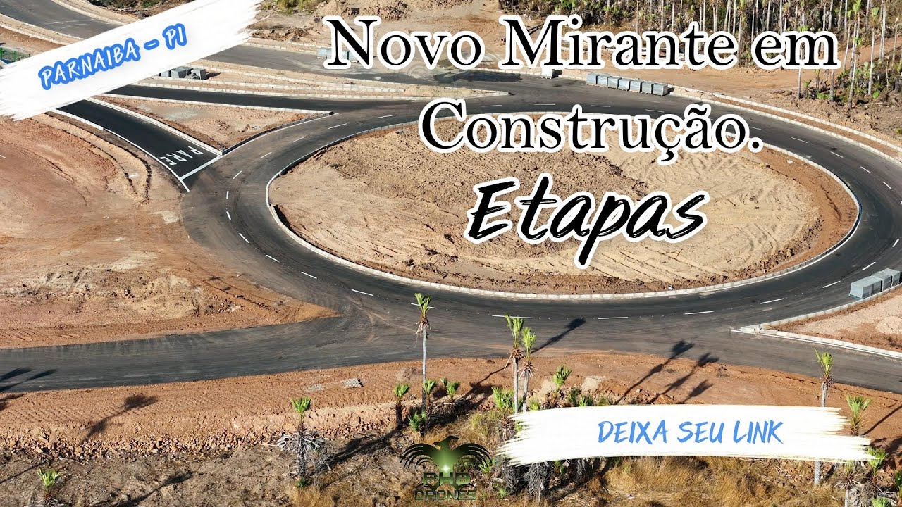 NOVAS ETAPAS DA NOVA BEIRA RIO DE PARNAÍBA
