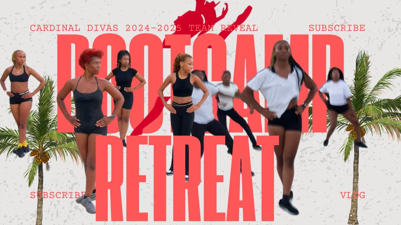 CARDINAL DIVAS BOOTCAMP RETREAT VLOG | 2024 2025 TEAM REVEAL
