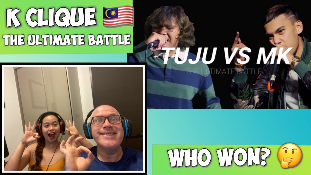 TUJU (K-CLIQUE) vs MK (K-CLIQUE) | THE ULTIMATE BATTLE | REACTION!🇲🇾