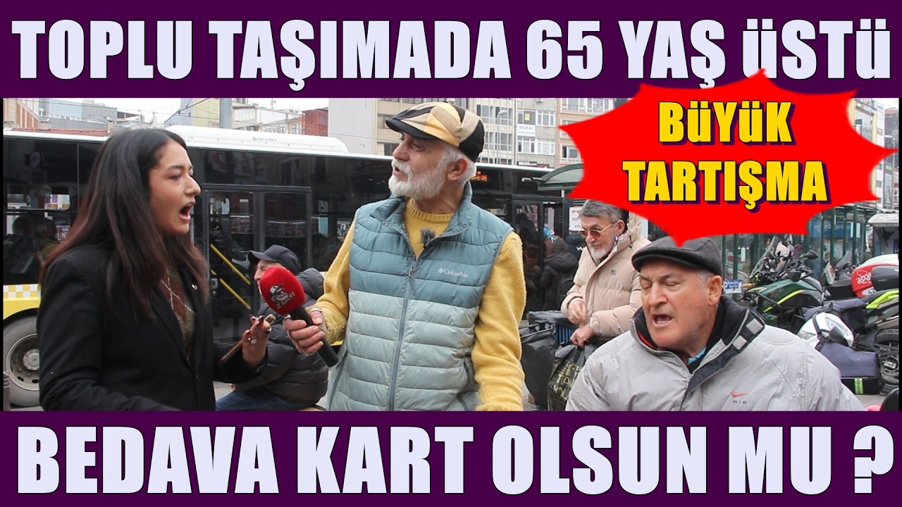 65 YAŞ ÜSTÜ BEDAVA KART TARTIŞMASINI SOLUKSUZ İZLEYECEKSİNİZ #zdayı #sokakröportajları #emekli
