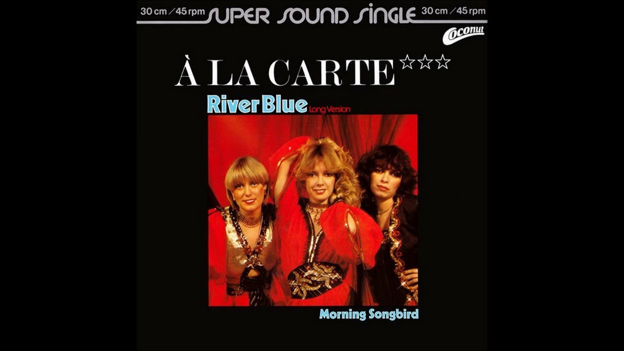 A La Carte - 1981 - River Blue - Long Version