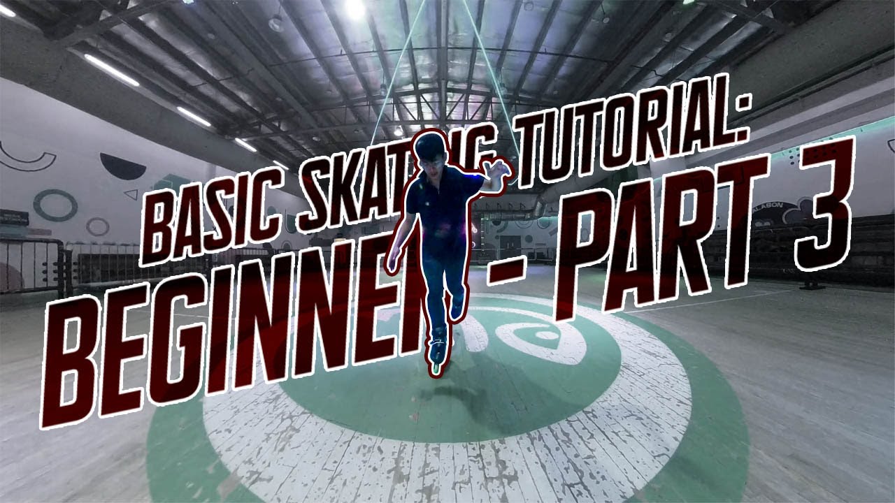 Beginner: Basic Skating 103