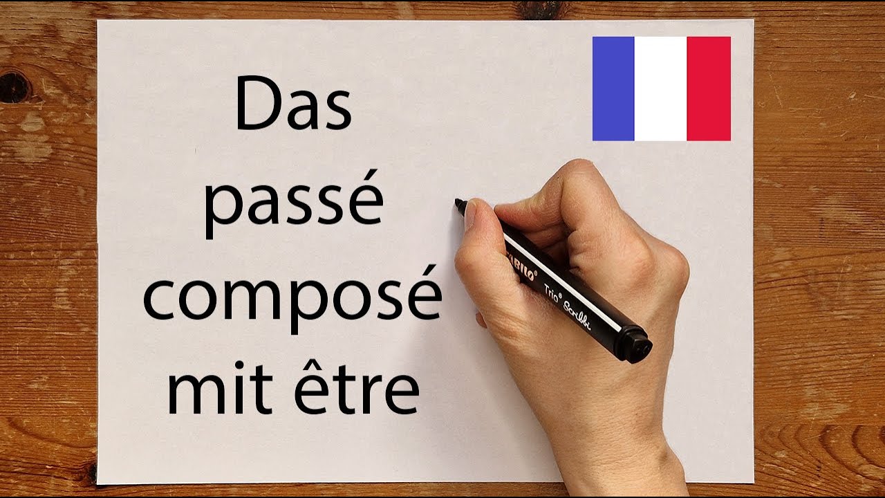 Französisch: Das passé composé mit être - einfach erklärt