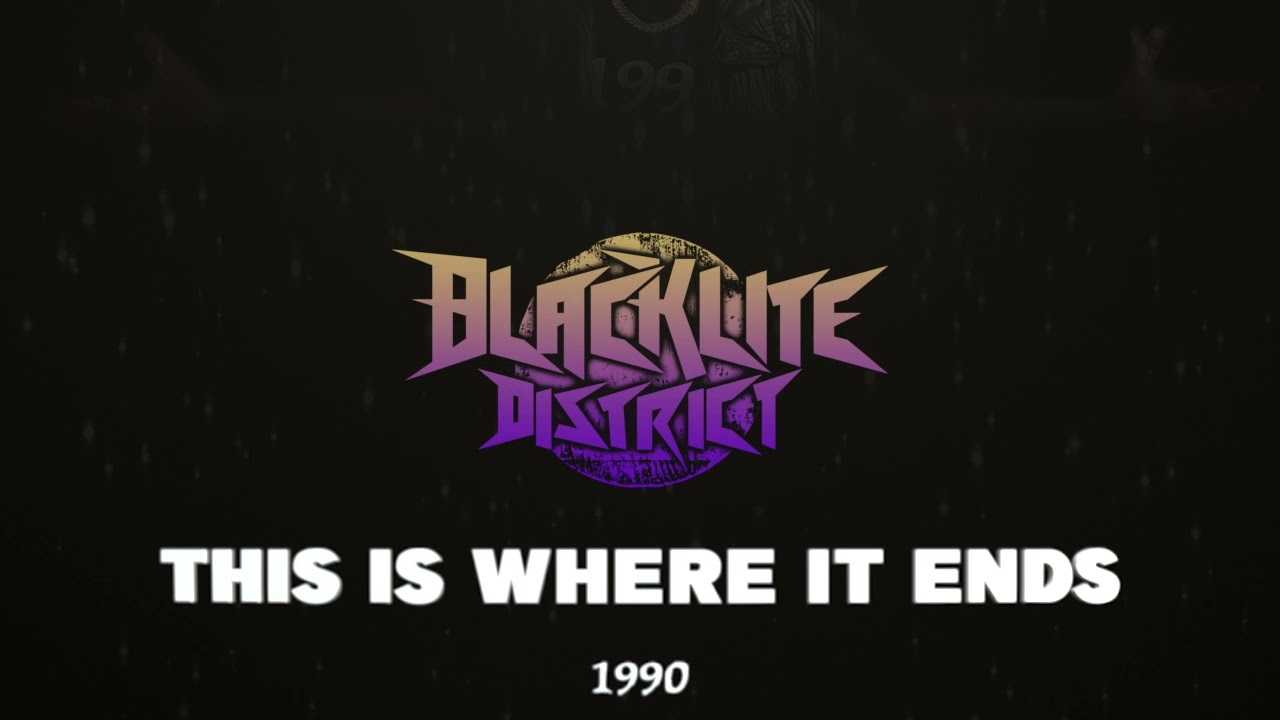 Blacklite District - This is Where it Ends (Official Audio)
