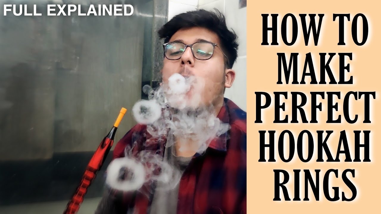 How to Make Perfect Hookah Rings || Challe kese banaye || How to blow smoke o's