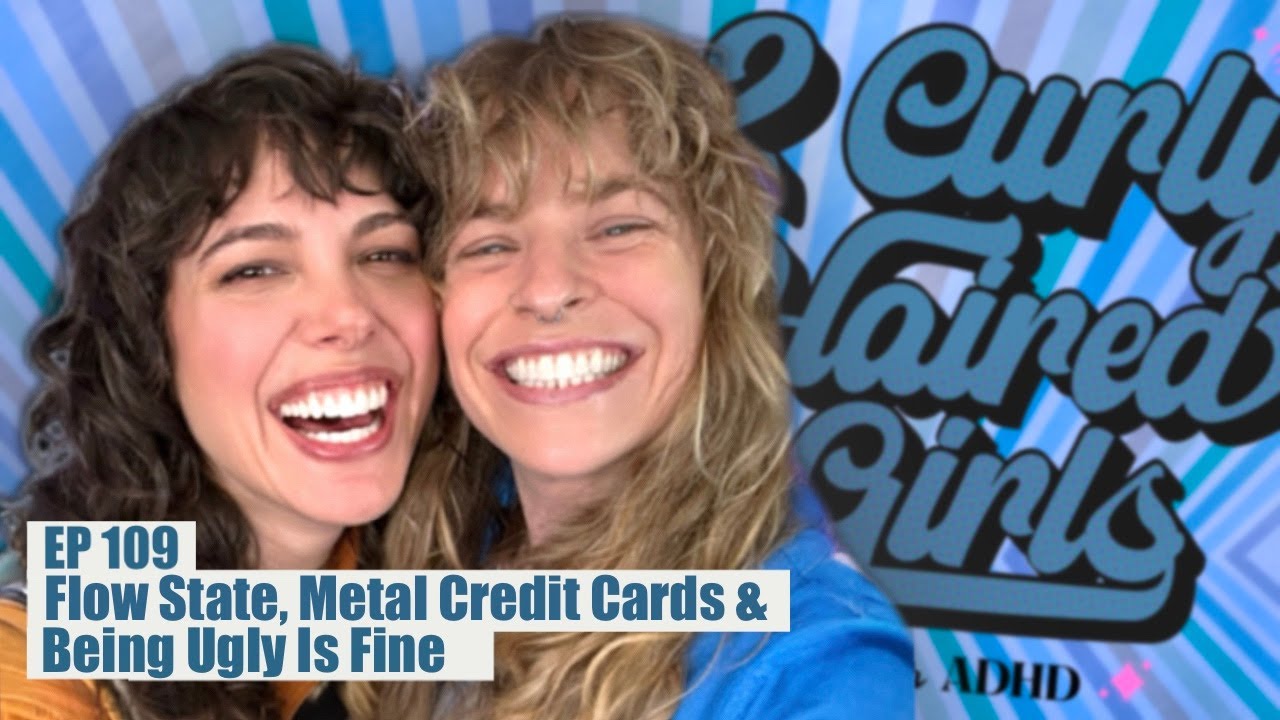 Episode 9: Flow State, Metal Credit Cards, & Being Ugly Is Fine
