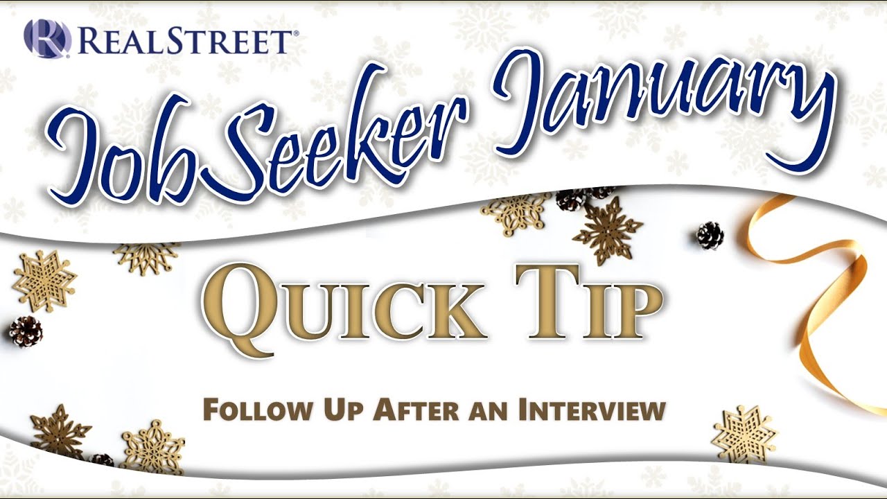 JobSeeker January 2025 Quick Tip #19: Following Up After an Interview