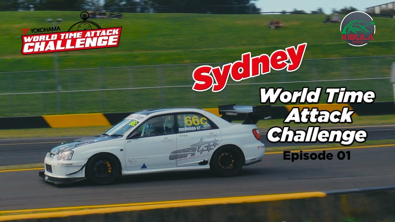 World Time Attack Challenge  Episode 01