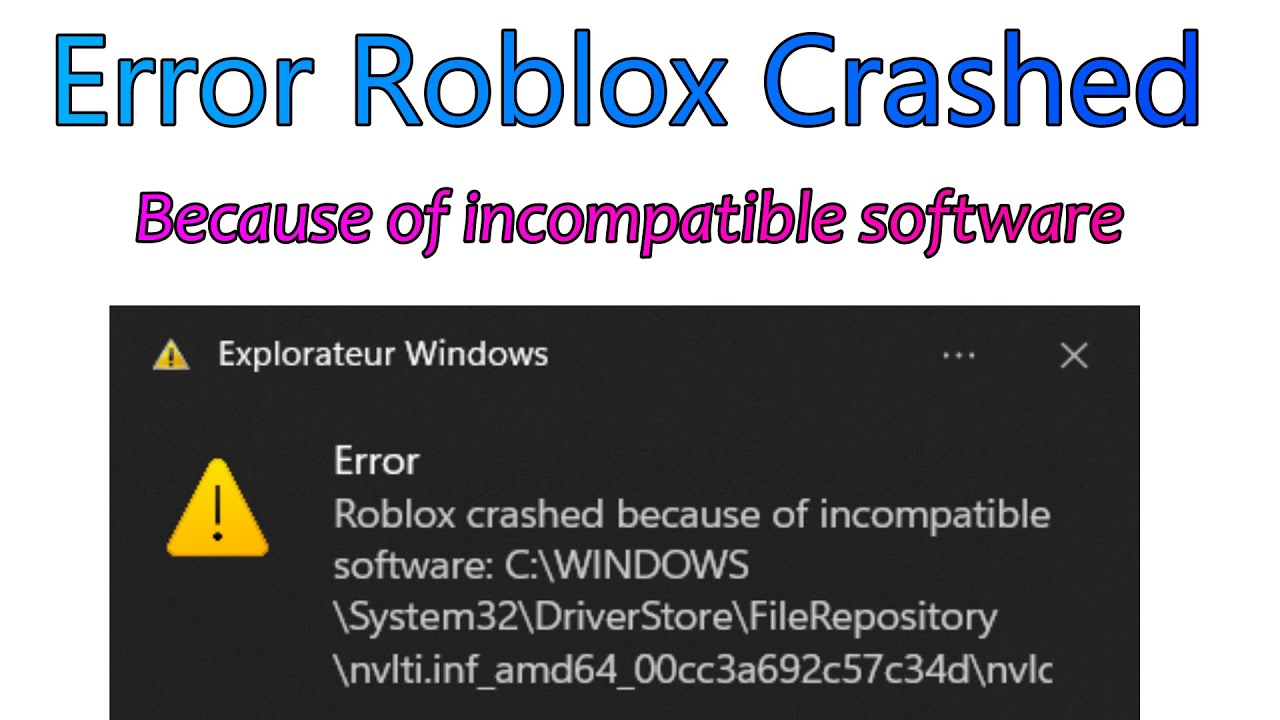 Как исправить ошибку Roblox Crashed из-за несовместимого программного обеспечения system32