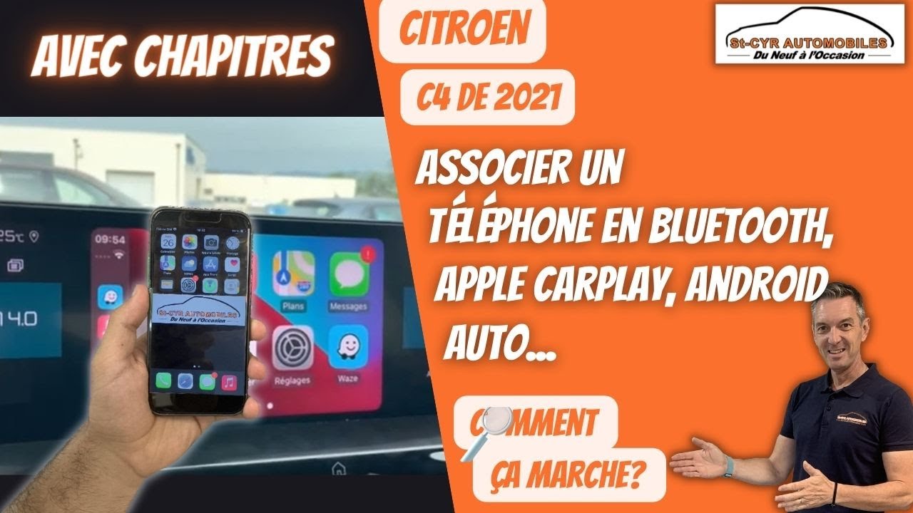 Citroen C4,Associer & supprimer téléphone, Carplay & Android auto…Guide complet Bluetooth