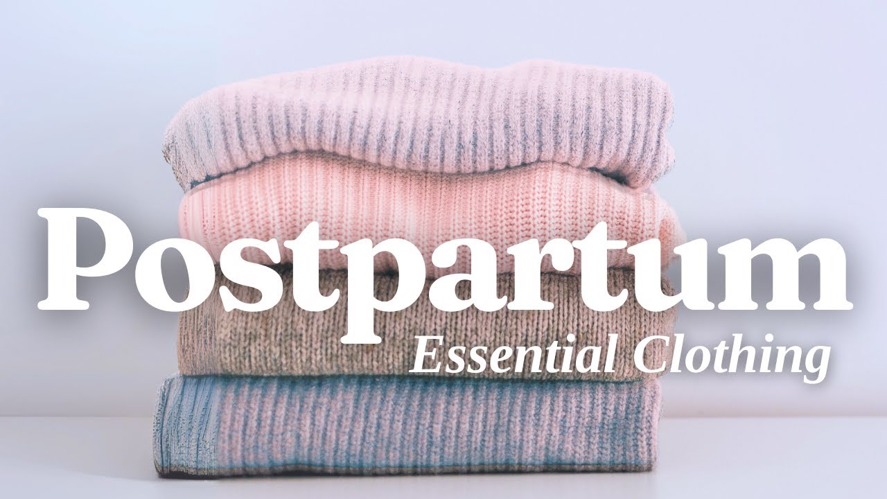 Clothes You&rsquo;ll Need Postpartum - I wish I&rsquo;d known! | Mom of 3 (What Every New Mom Should Have)