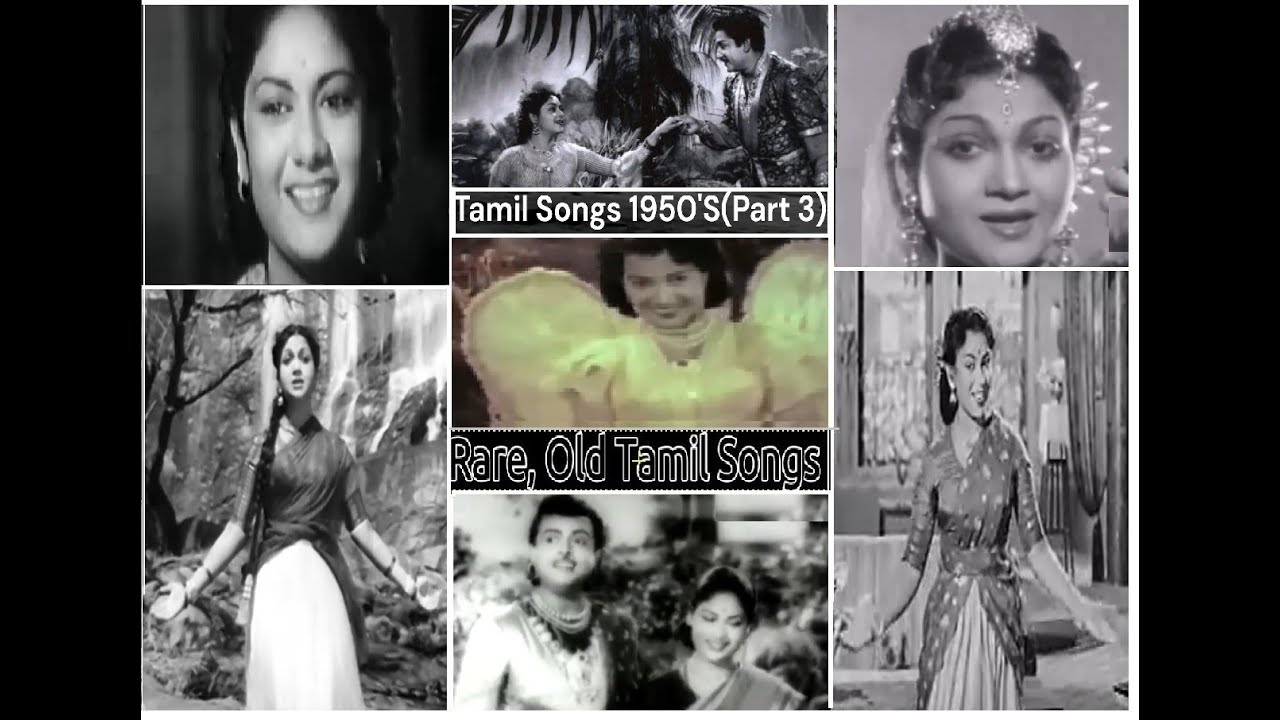 Tamil Songs 1950'S(Part 3)