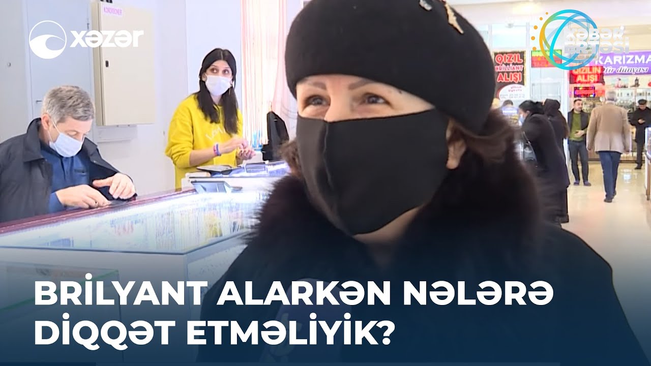 Brilyant Alarkən Nələrə Diqqət Etməliyik?