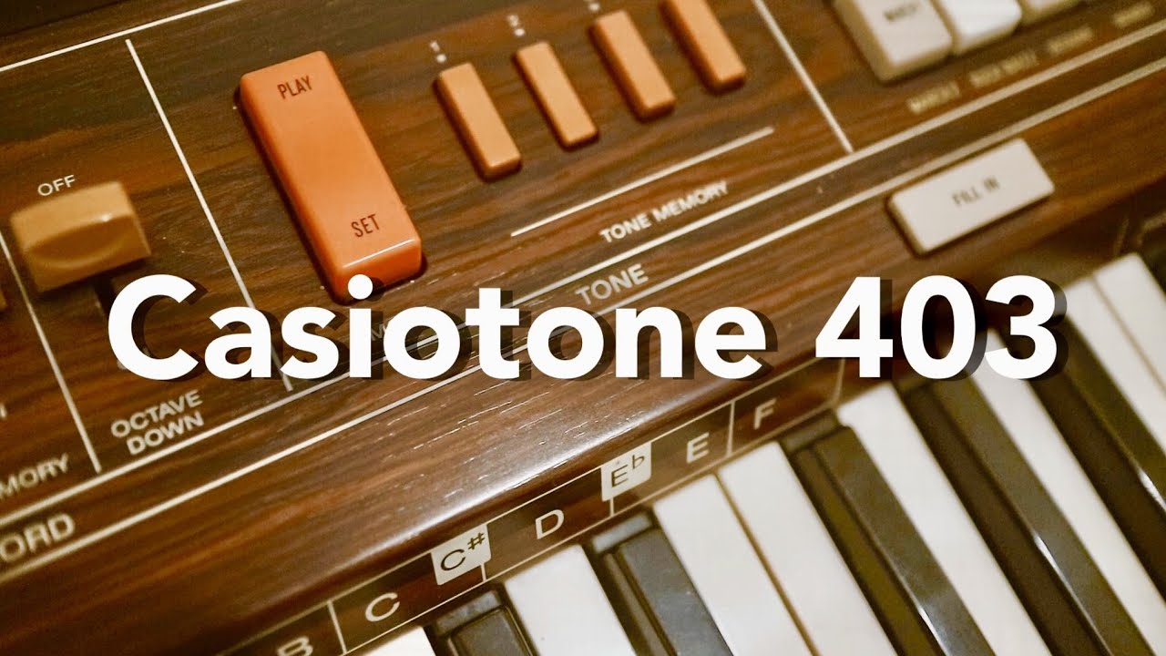 Casiotone 403 // overview