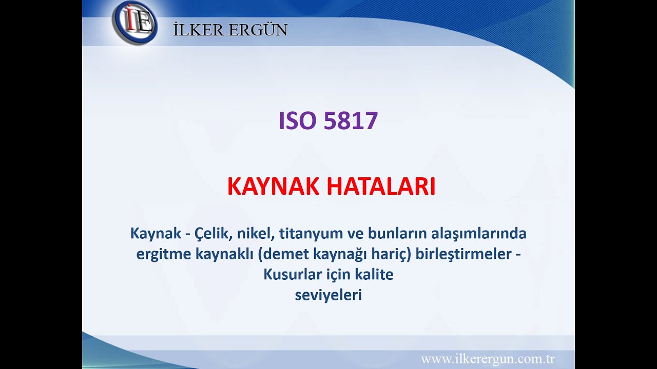ISO 5817 Kaynak Hataları Webinarı   MMO İstanbul Şube