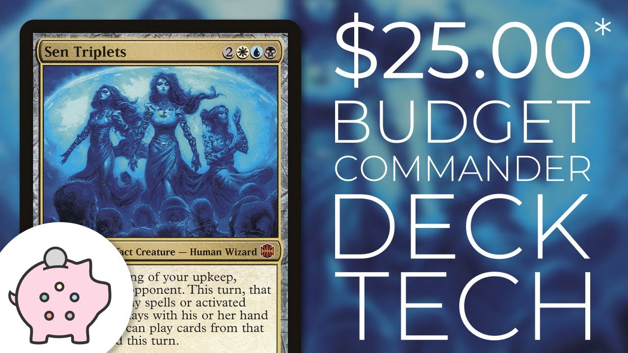 Sen Triplets | EDH Budget Deck Tech $25 | Theft | Magic the Gathering | Commander