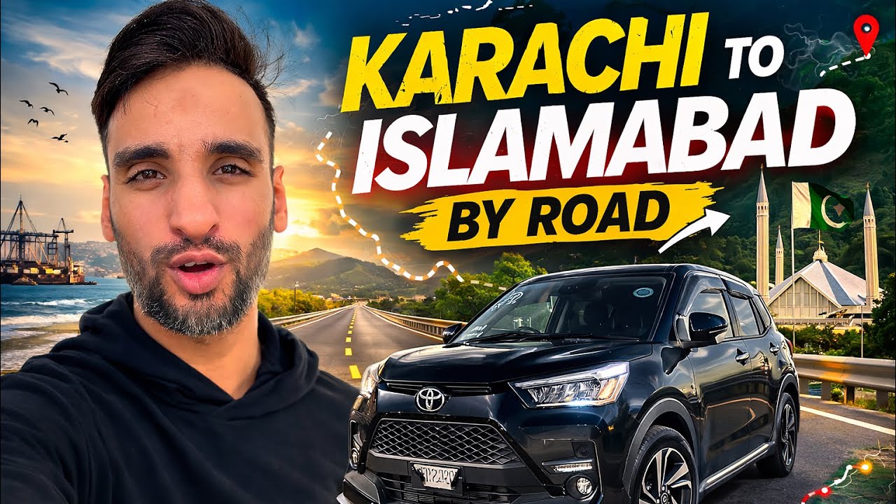 Karachi To Islamabad By Road ON Raize | karachi to islamabad by car | Hasnain Hit