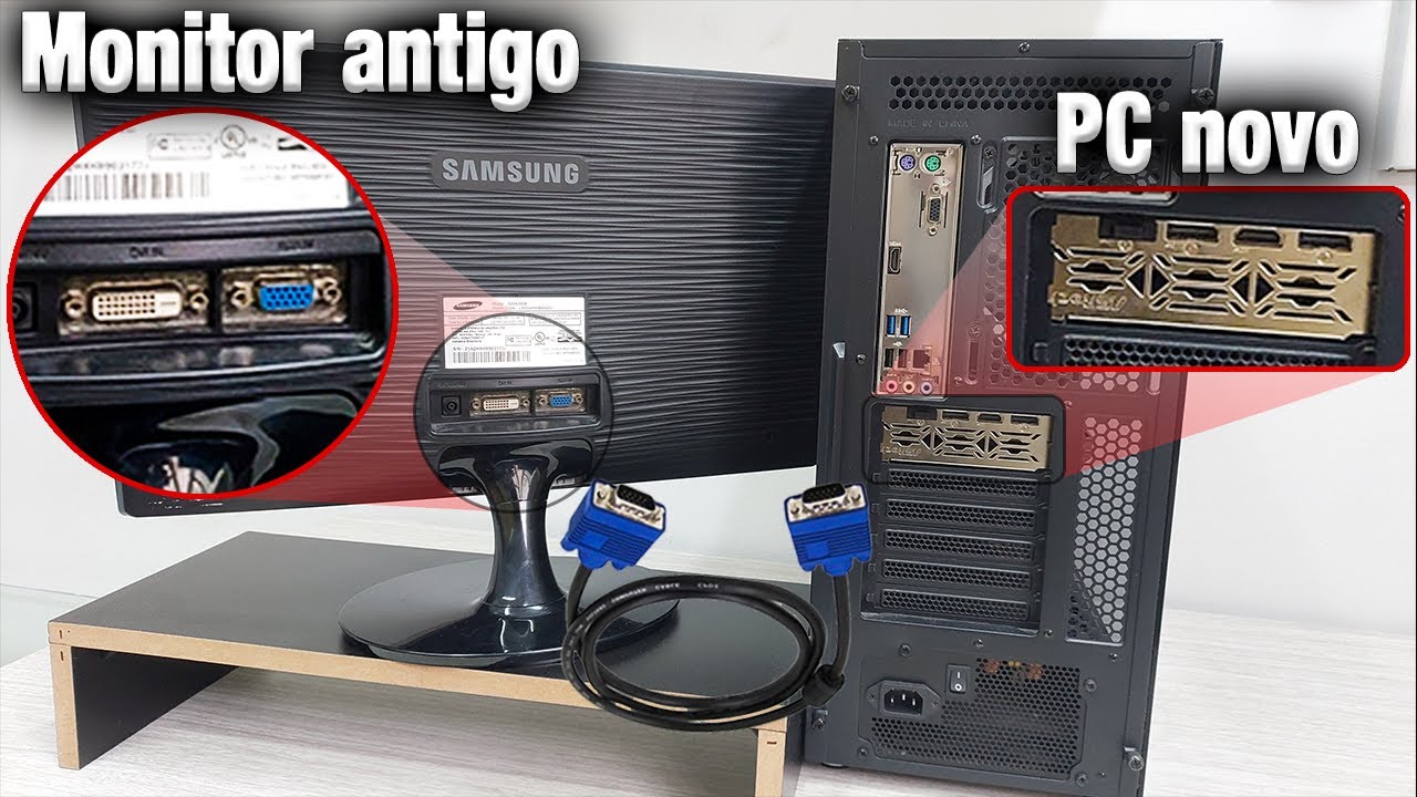 Como ligar MONITOR ANTIGO em Placa de V&iacute;deo | PC Novo