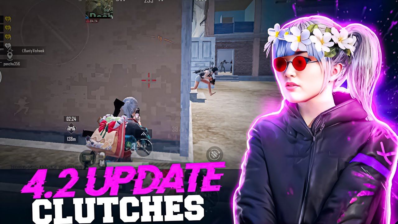 4.2 UPDATE CLUTCHES [ 60 FPS ] 🎯