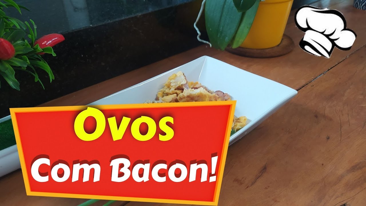 Como fazer OVO MEXIDO COM BACON- Receita SIMPLES, R&Aacute;PIDA E F&Aacute;CIL