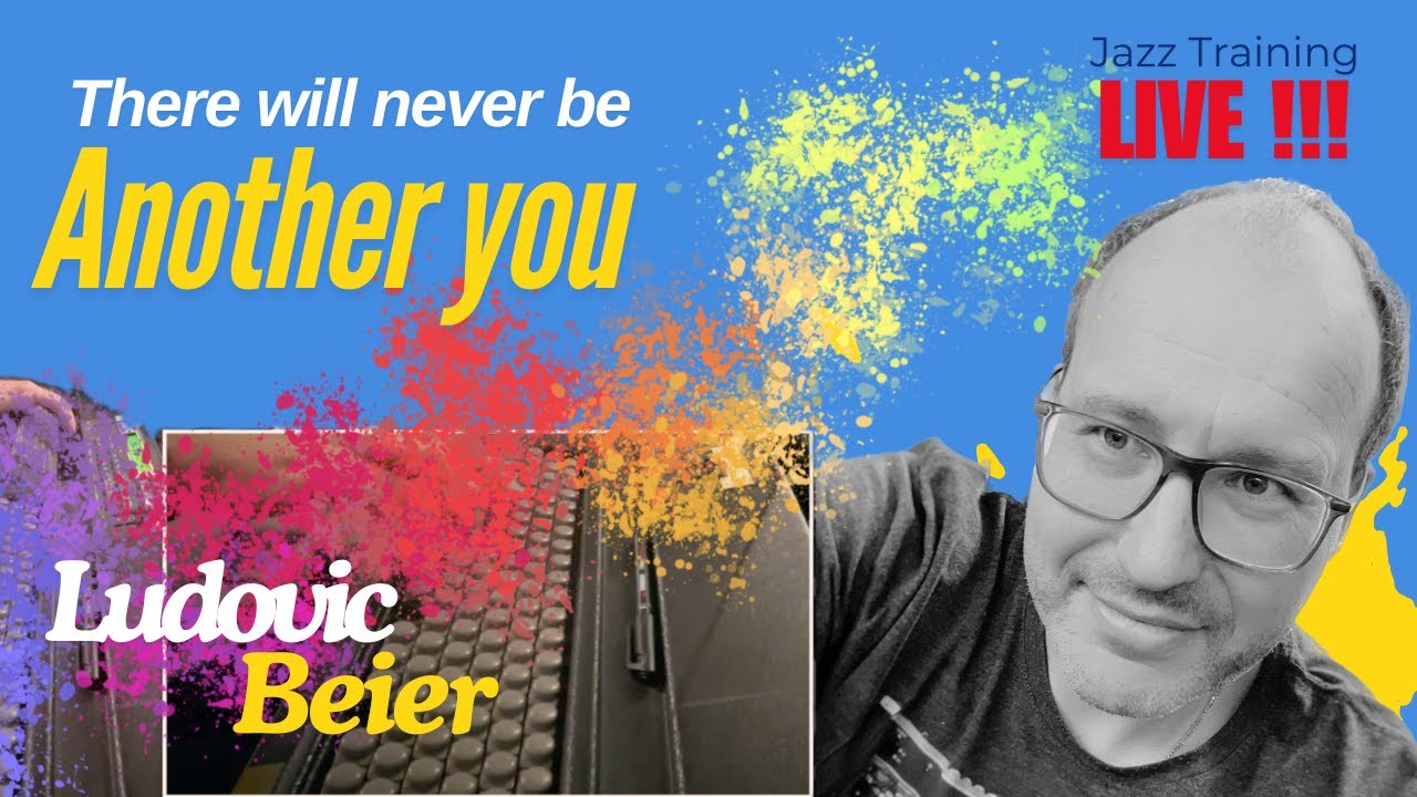 There Will Never Be Another You : 5min Training !