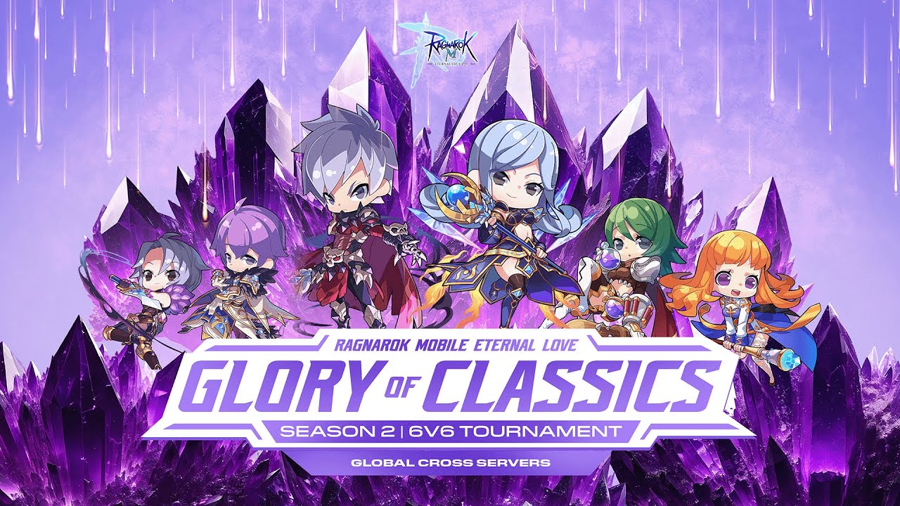 🏆 Ragnarok M: Eternal Love — Glory of Classics 6v6 Season 2 🎉GLOBAL — Day 2: The Final 6!