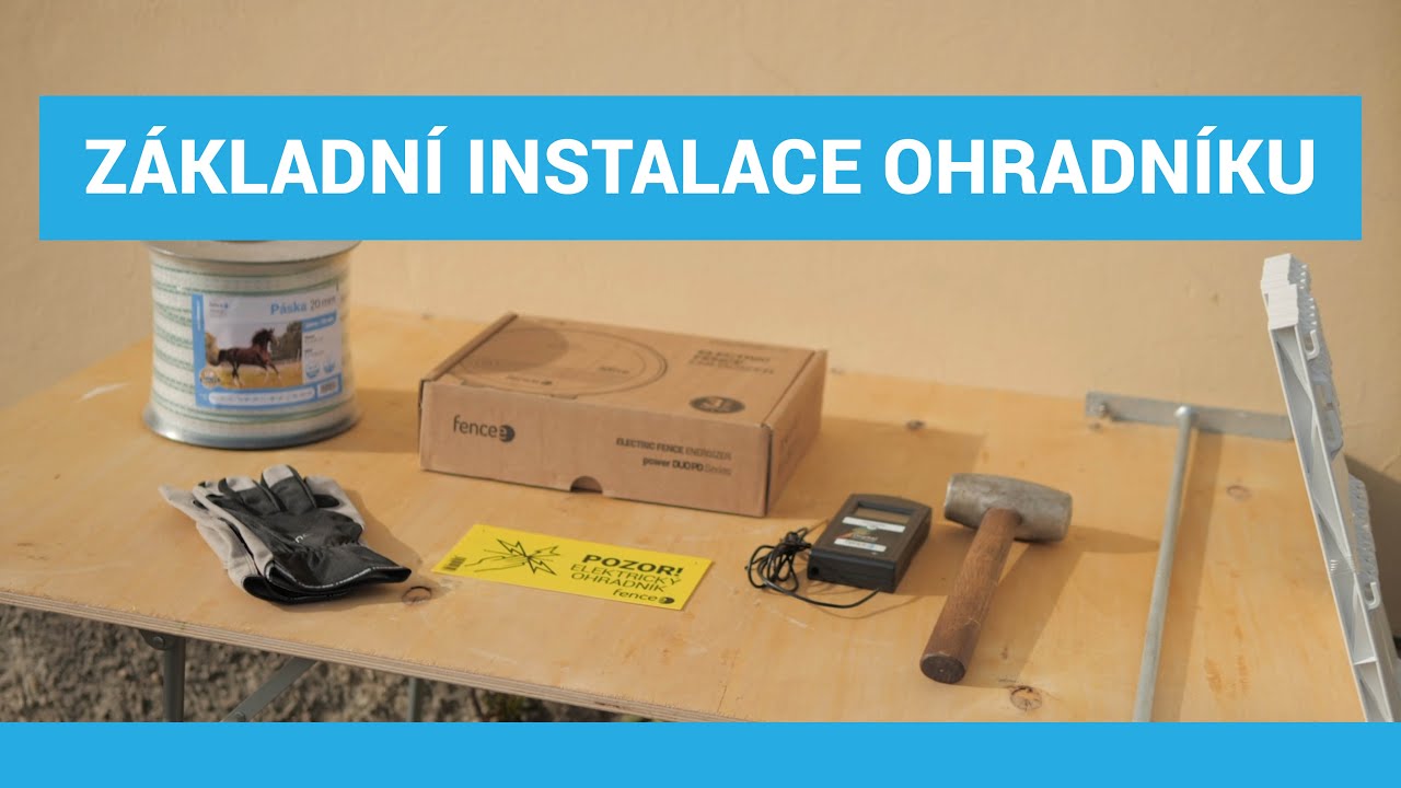 Elektrické ohradníky fencee - Základní instalace elektrického ohradníku